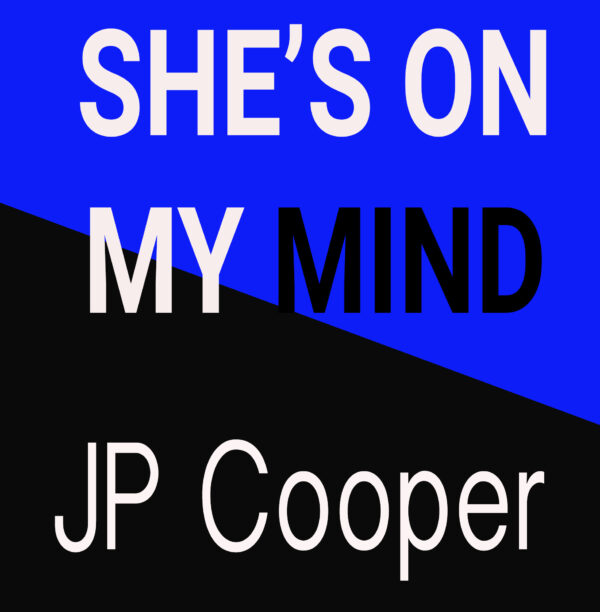JP Cooper - She's On My Mind