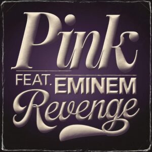 SF1119124 – Pink Feat. Eminem – Revenge
