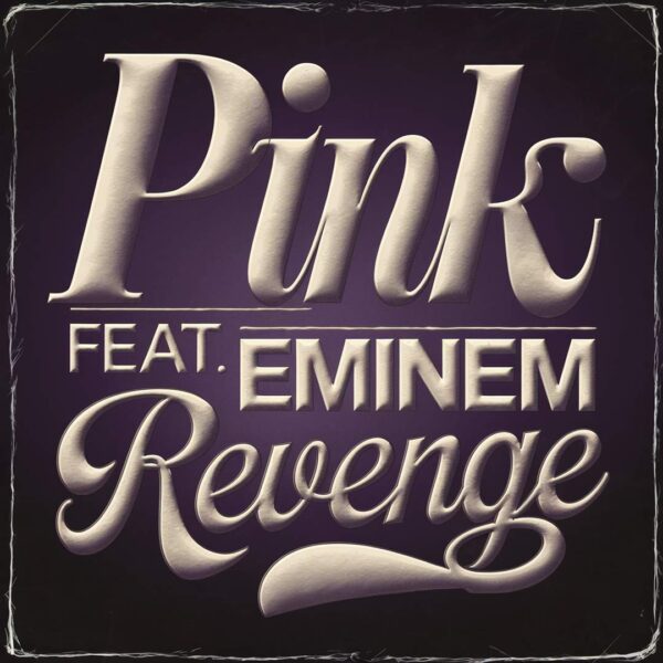Pink - Revenge