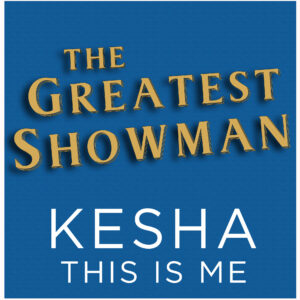 SF1119164 – Kesha – This Is Me (The Greatest Showman)