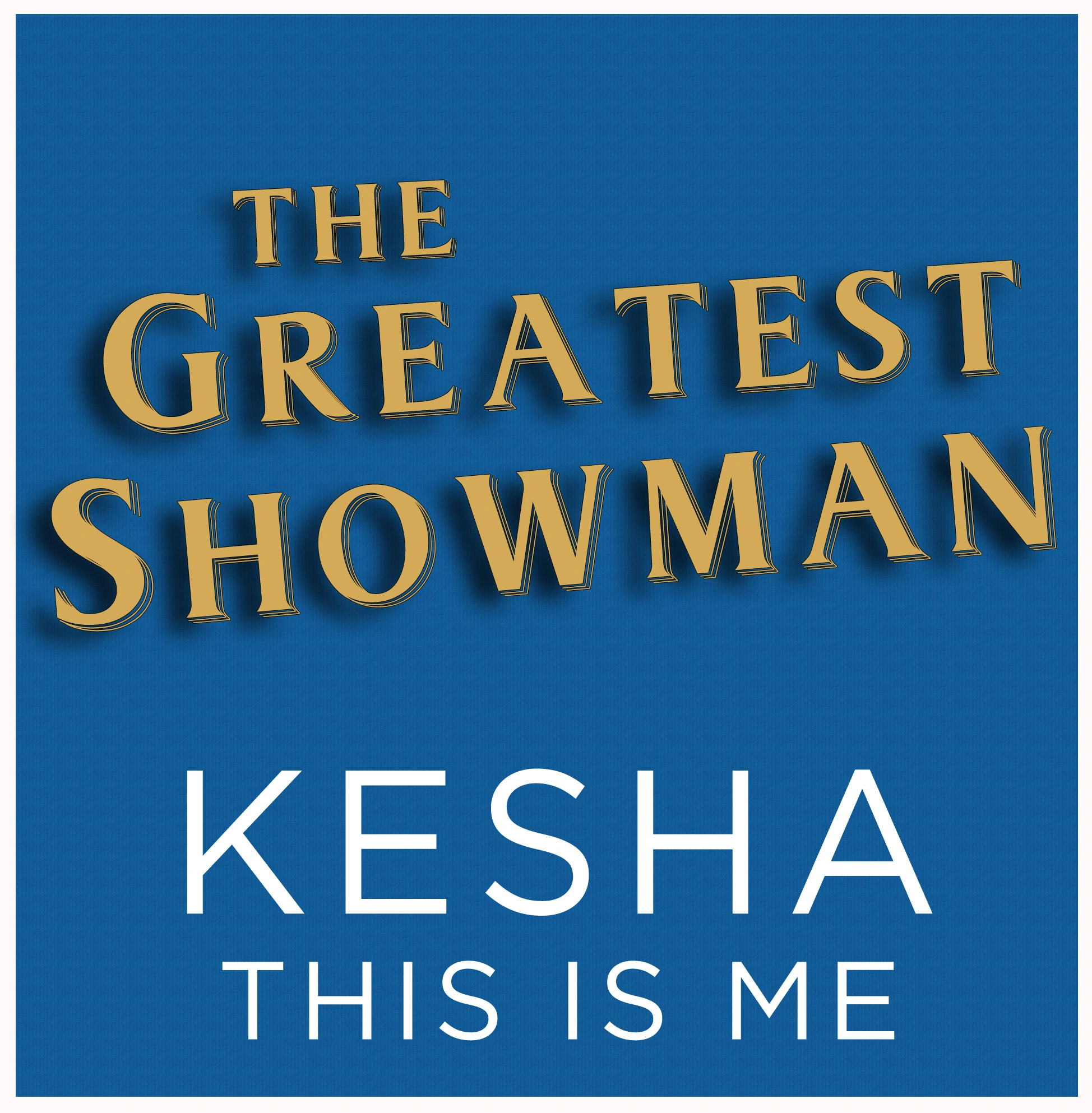 Kesha - This Is Me (The Greatest Showman)