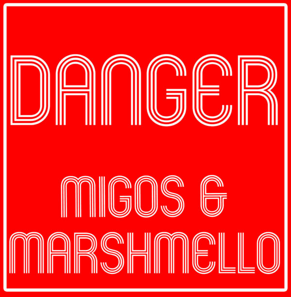 Migos - Danger