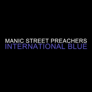 SF1119175 – Manic Street Preachers – International Blue
