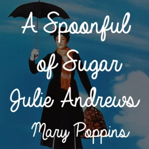 SF1119178-Julie-Andrews-A-Spoonful-Of-Sugar-_Mary-Poppins_