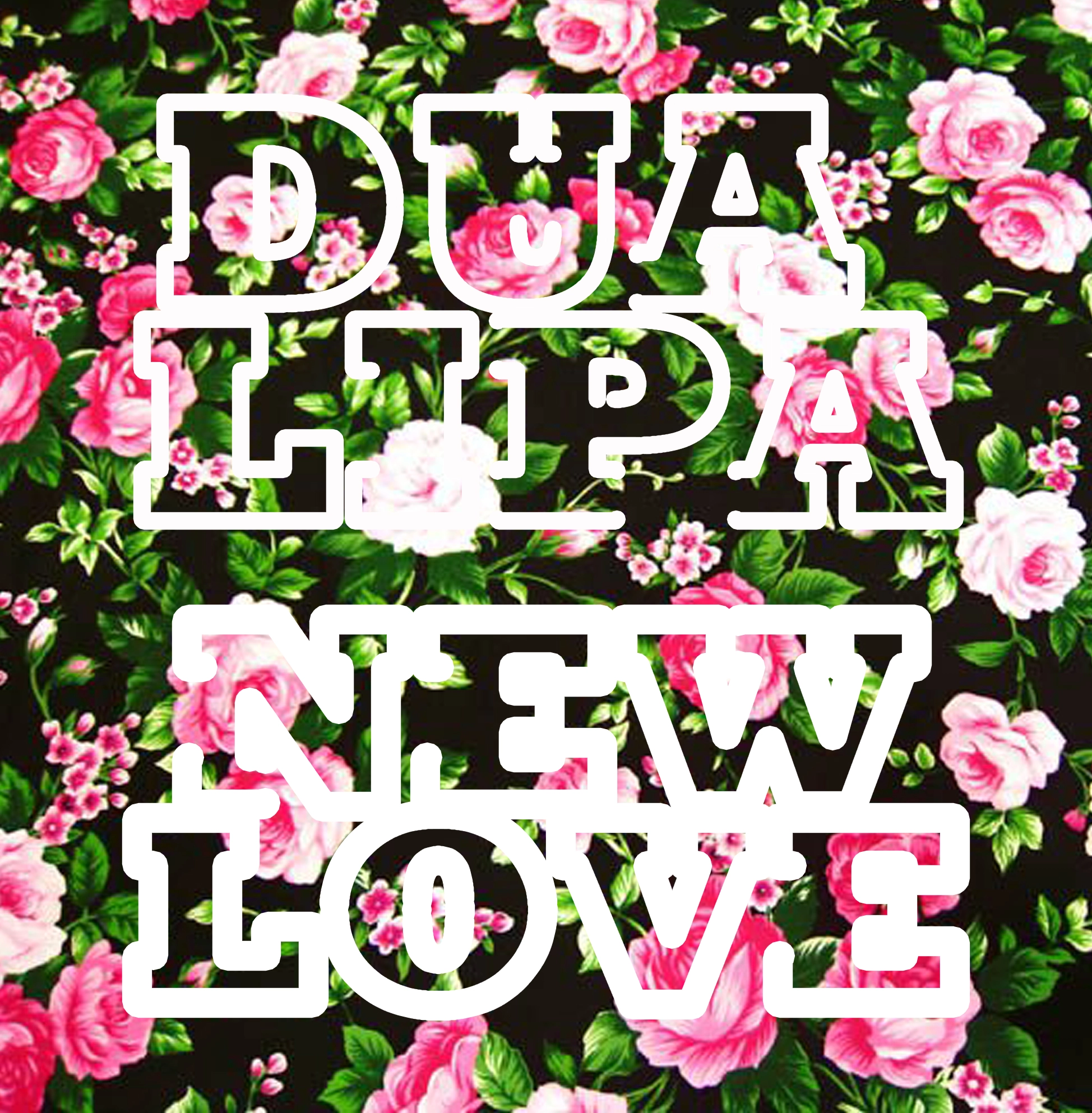 Dua Lipa - New Love