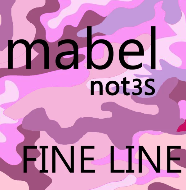 Mabel - Fine Line