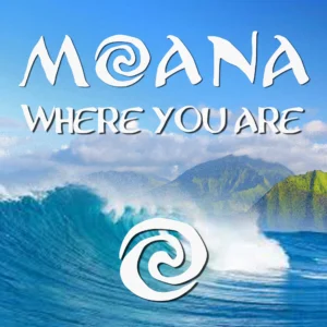 SF1119204-Moana-Where-You-Are