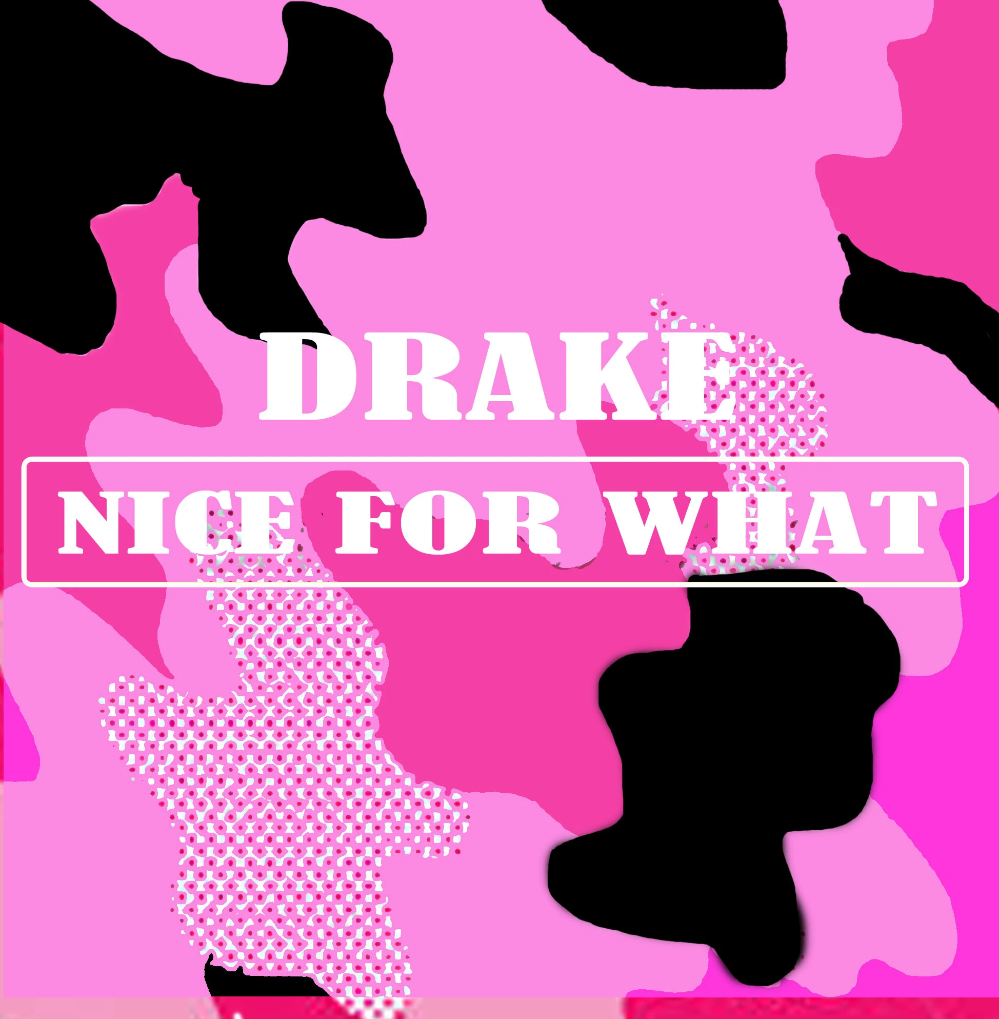 Drake - Nice For What