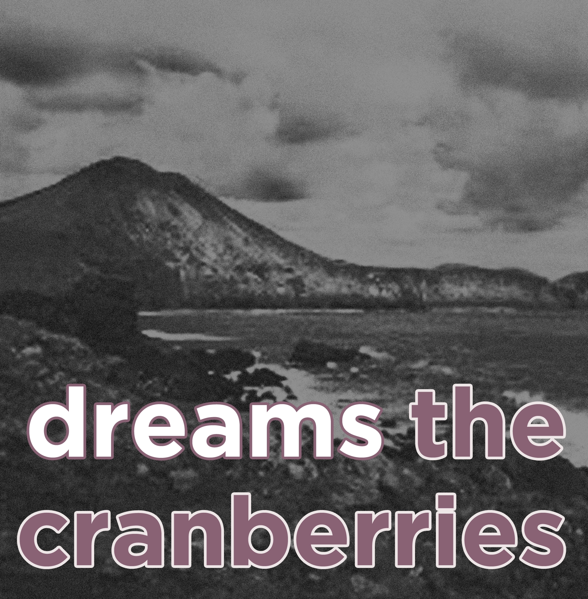 The Cranberries - Dreams