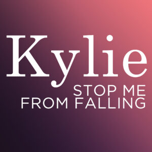 SF1119253 – Kylie – Stop Me From Falling