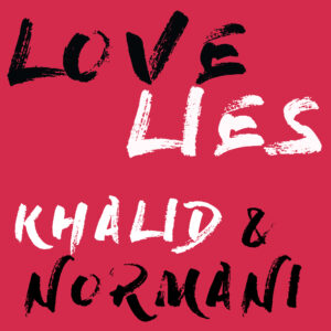 SF1119256 – Khalid – Love Lies