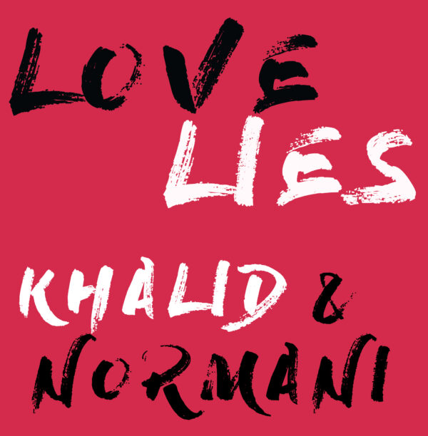 Khalid - Love Lies