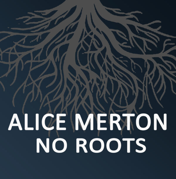 Alice Merton - No Roots