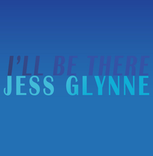Jess Glynne - I'll Be There