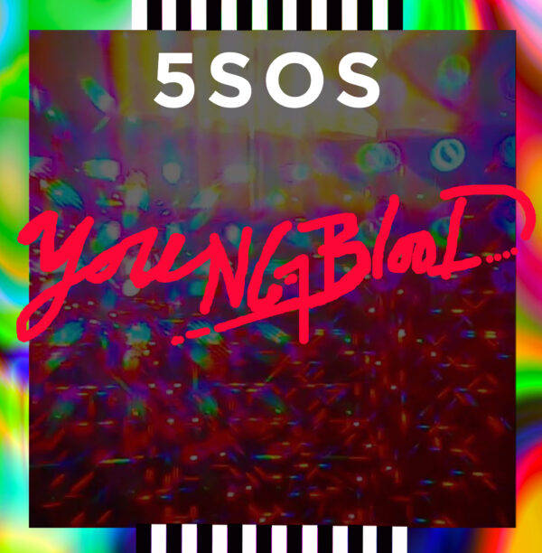 5 Seconds Of Summer - Youngblood