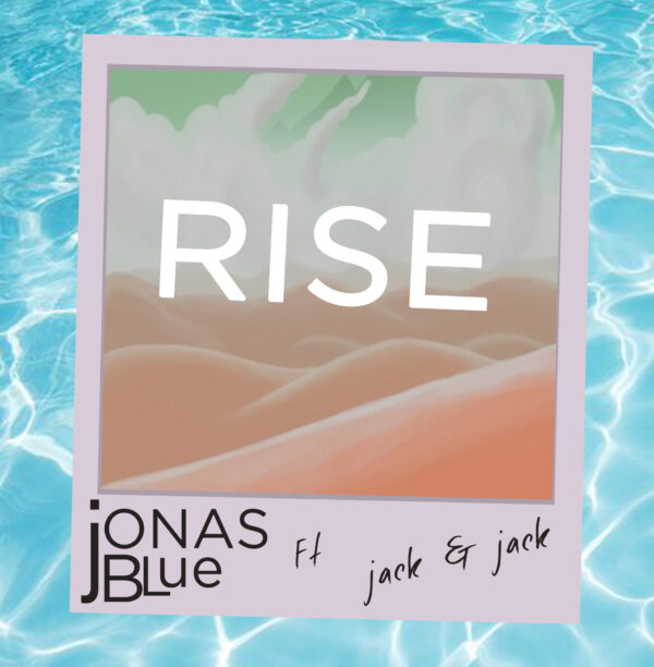 Jonas Blue - Rise