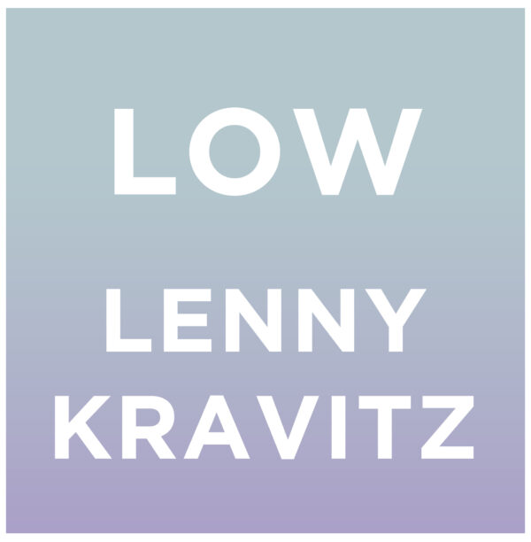 Lenny Kravitz - Low