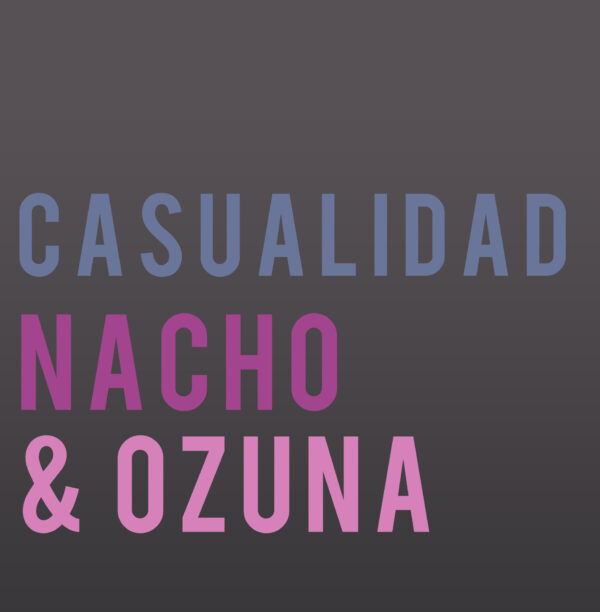 Nacho & Ozuna - Casualidad