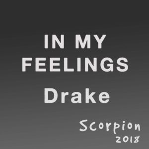 SF1119332 – Drake – In My Feelings