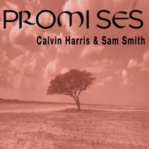 SF1119337-Calvin-Harris-Feat.-Sam-Smith-_-Jessie-Reyez-Promises