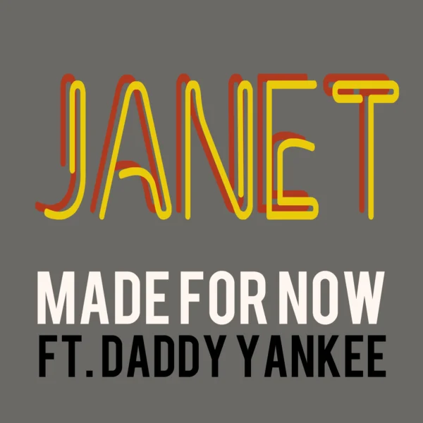 Janet Jackson - Made For Now