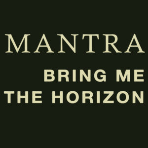 SF1119347 – Bring Me The Horizon – Mantra