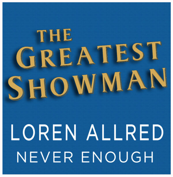 Loren Allred - Never Enough (The Greatest Showman)
