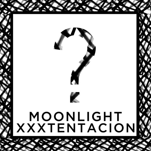 XXXTentacion - Moonlight
