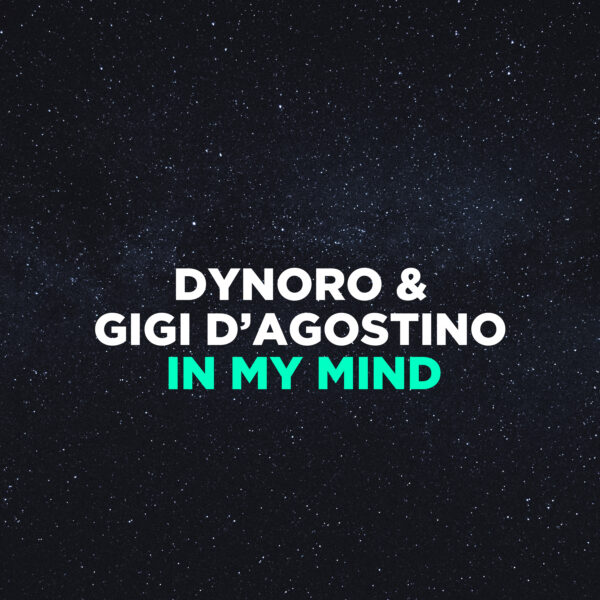 Dynoro - In My Mind
