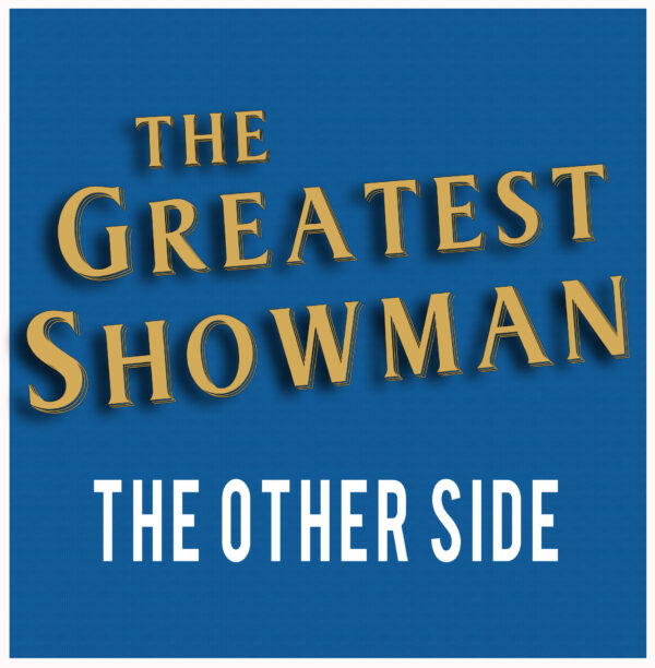 The Greatest Showman Cast - The Other Side