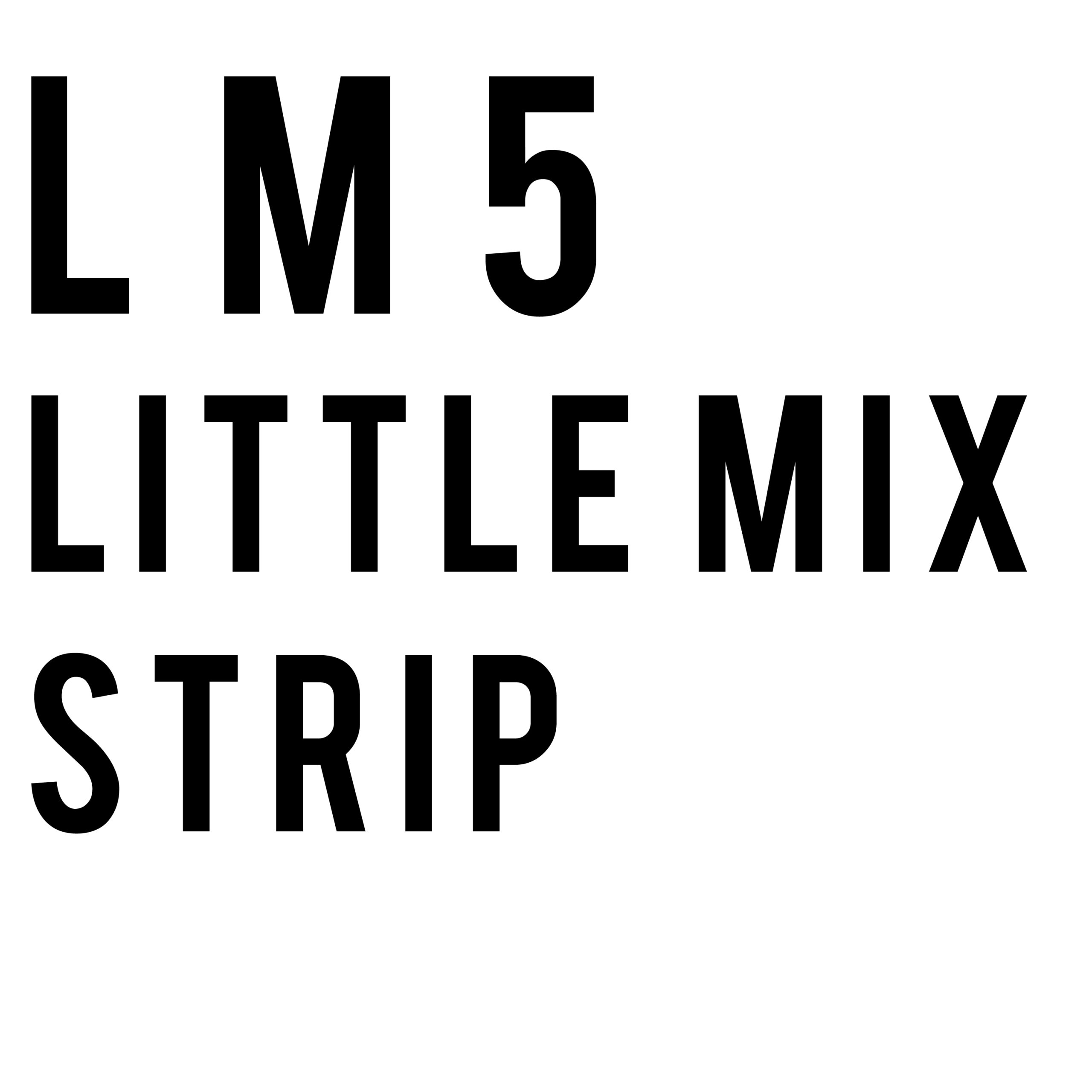 Little Mix - Strip
