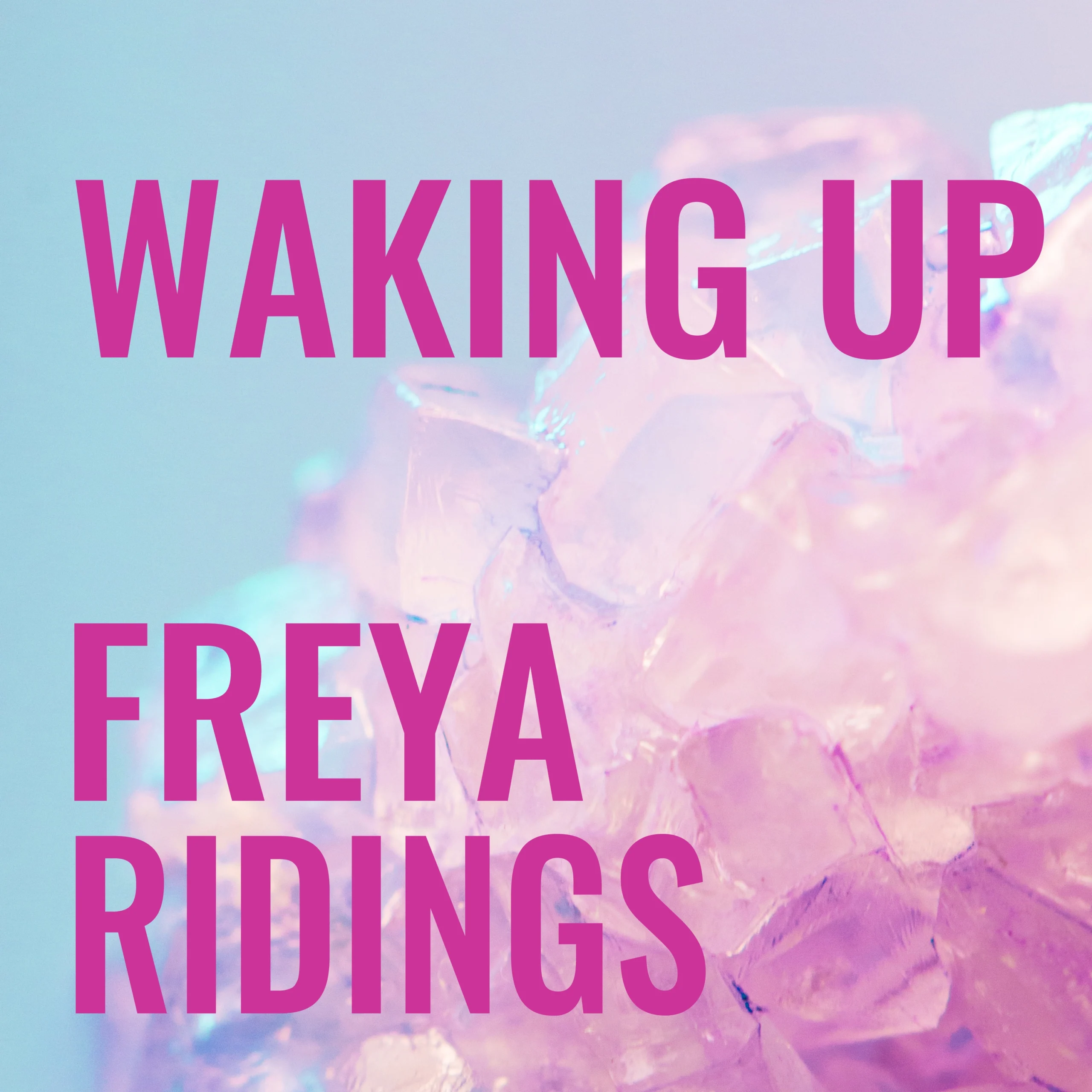 Freya Ridings - Waking Up