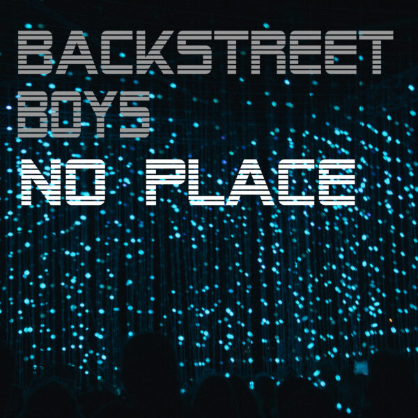 Backstreet Boys - No Place