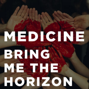 SF1119471 – Bring Me The Horizon – Medicine