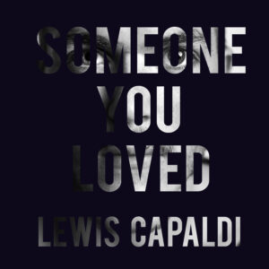 SF1119486 – Lewis Capaldi – Someone You Loved