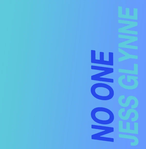 Jess Glynne - No One