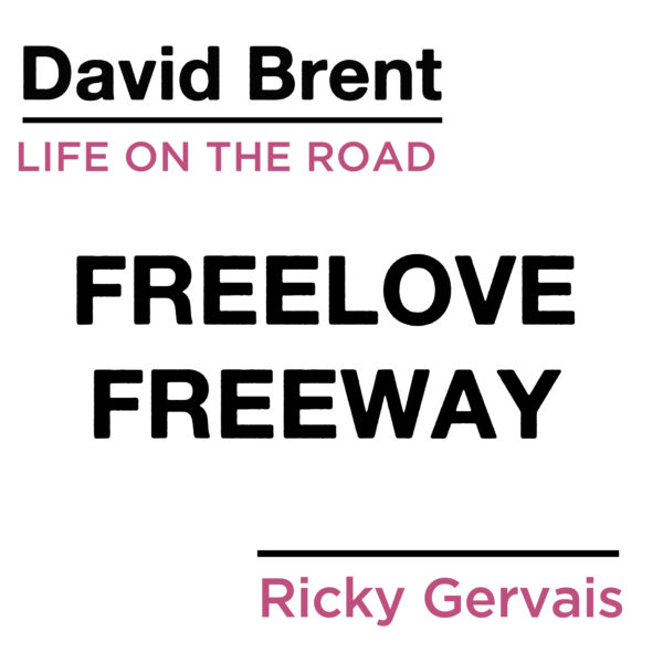 Ricky Gervais - Freelove Freeway