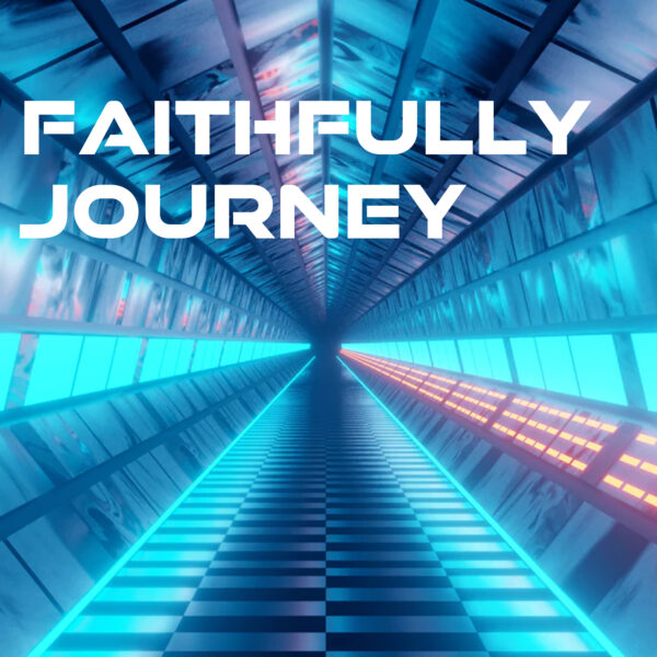Journey - Faithfully