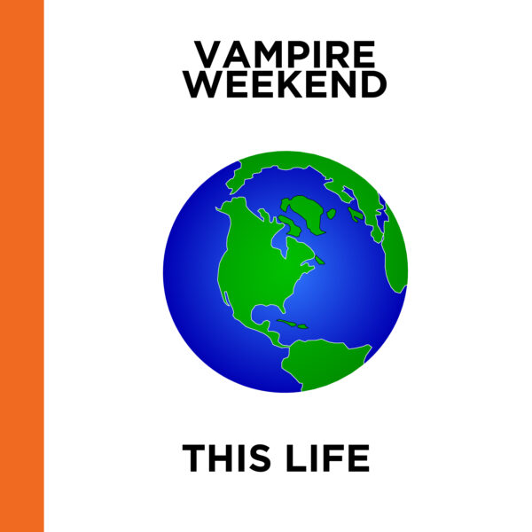 Vampire Weekend - This Life