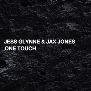 SF1119569 – Jess Glynne & Jax Jones – One Touch