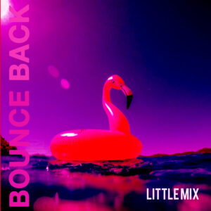 SF1119584 – Little Mix – Bounce Back