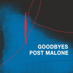 SF1119597 – Post Malone Feat. Young Thug – Goodbyes