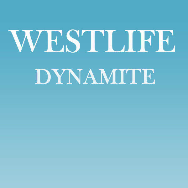 Westlife - Dynamite
