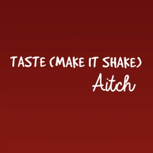 SF1119626-Aitch-Taste-_Make-It-Shake_