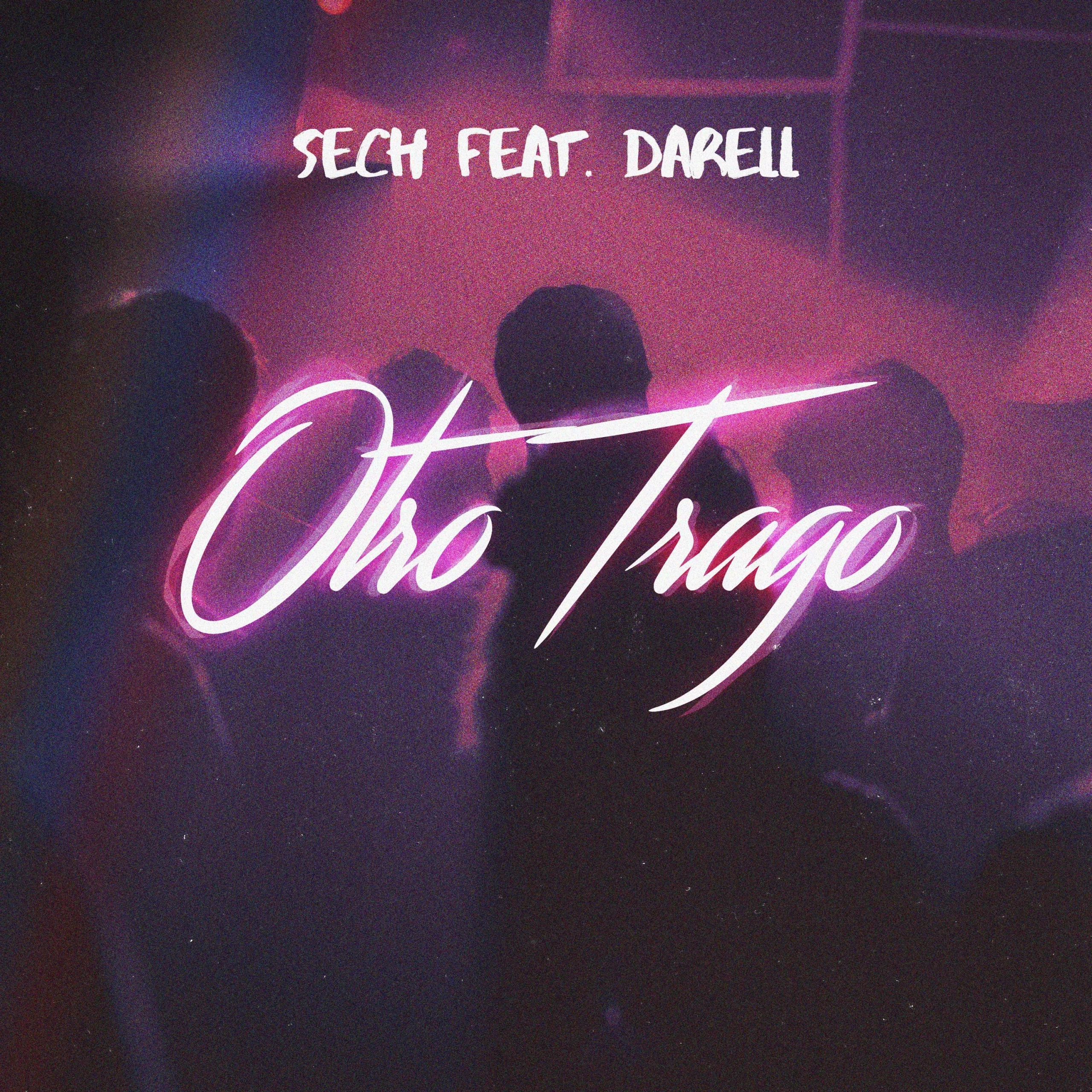Sech - Otro Trago