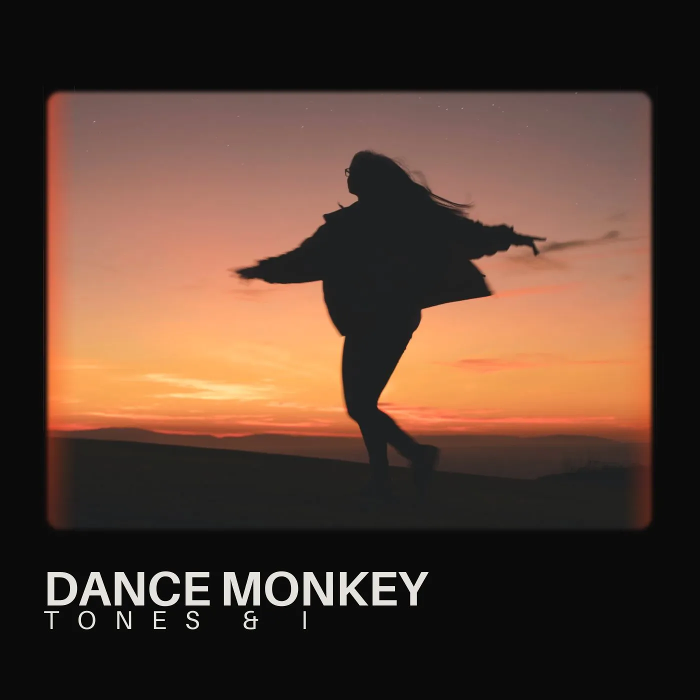 Tones And I - Dance Monkey