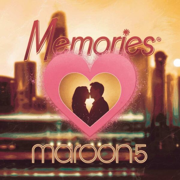 Maroon 5 - Memories