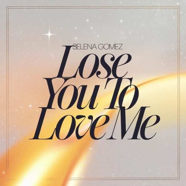 Selena Gomez - Lose You To Love Me