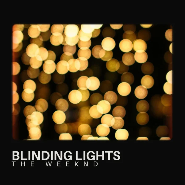 The Weeknd - Blinding Lights