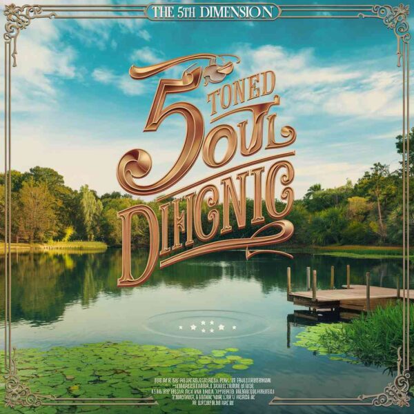 The 5th Dimension - Stoned Soul Picnic
